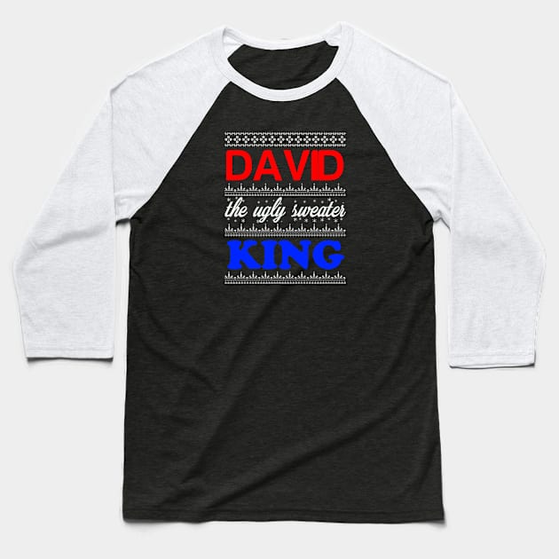 DAVID the Ugly Sweater King> Happy Holidays Baseball T-Shirt by CoolApparelShop